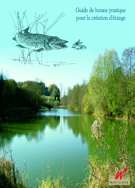 Guide de bonne pratique pour la création d'étangs