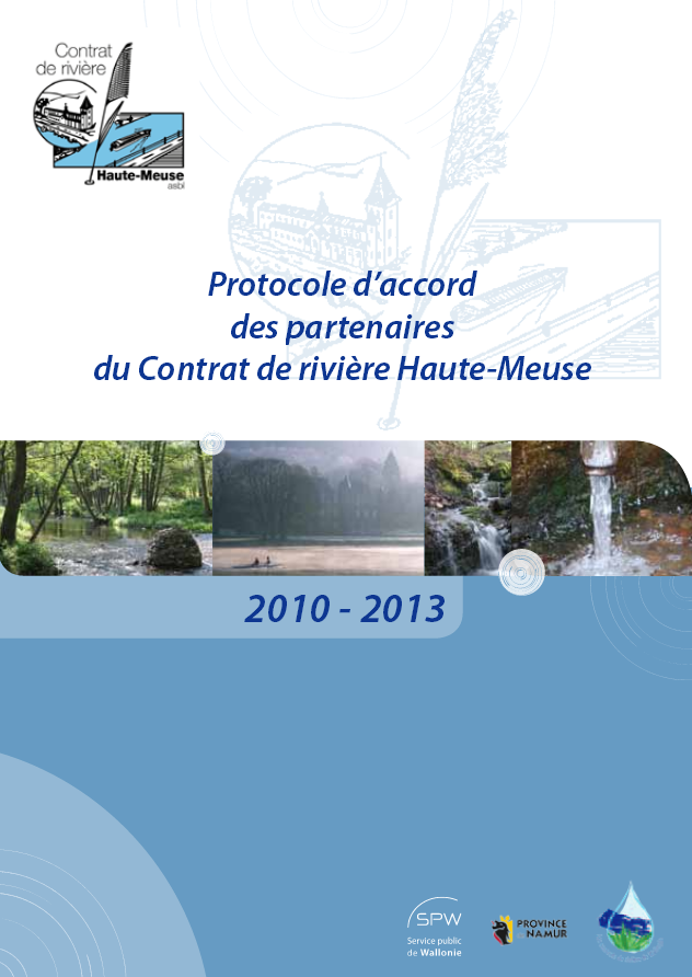 Protocole d’accord des partenaires du Contrat de rivière Haute-Meuse - 2010/2013